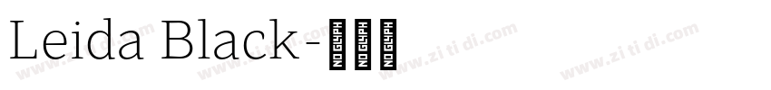 Leida Black字体转换